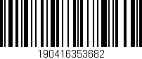 Código de barras (EAN, GTIN, SKU, ISBN): '190416353682'