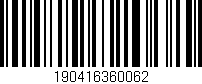 Código de barras (EAN, GTIN, SKU, ISBN): '190416360062'