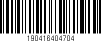 Código de barras (EAN, GTIN, SKU, ISBN): '190416404704'