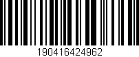 Código de barras (EAN, GTIN, SKU, ISBN): '190416424962'