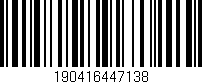 Código de barras (EAN, GTIN, SKU, ISBN): '190416447138'