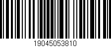 Código de barras (EAN, GTIN, SKU, ISBN): '19045053810'