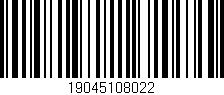 Código de barras (EAN, GTIN, SKU, ISBN): '19045108022'