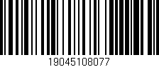 Código de barras (EAN, GTIN, SKU, ISBN): '19045108077'