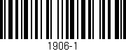 Código de barras (EAN, GTIN, SKU, ISBN): '1906-1'