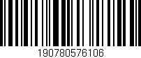 Código de barras (EAN, GTIN, SKU, ISBN): '190780576106'