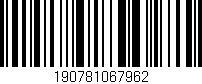 Código de barras (EAN, GTIN, SKU, ISBN): '190781067962'