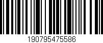 Código de barras (EAN, GTIN, SKU, ISBN): '190795475586'