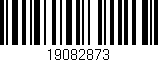 Código de barras (EAN, GTIN, SKU, ISBN): '19082873'