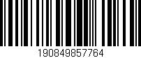 Código de barras (EAN, GTIN, SKU, ISBN): '190849857764'