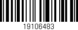 Código de barras (EAN, GTIN, SKU, ISBN): '19106483'