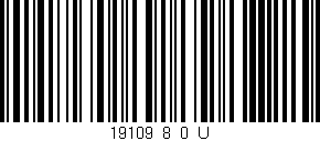 Código de barras (EAN, GTIN, SKU, ISBN): '19109_8_0_U'