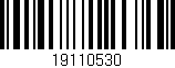 Código de barras (EAN, GTIN, SKU, ISBN): '19110530'
