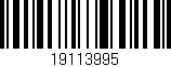 Código de barras (EAN, GTIN, SKU, ISBN): '19113995'