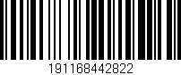 Código de barras (EAN, GTIN, SKU, ISBN): '191168442822'