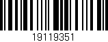 Código de barras (EAN, GTIN, SKU, ISBN): '19119351'