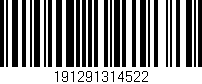 Código de barras (EAN, GTIN, SKU, ISBN): '191291314522'