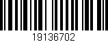 Código de barras (EAN, GTIN, SKU, ISBN): '19136702'