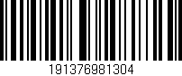 Código de barras (EAN, GTIN, SKU, ISBN): '191376981304'