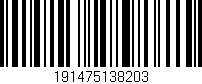 Código de barras (EAN, GTIN, SKU, ISBN): '191475138203'