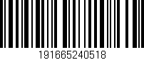 Código de barras (EAN, GTIN, SKU, ISBN): '191665240518'