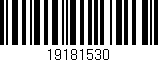 Código de barras (EAN, GTIN, SKU, ISBN): '19181530'