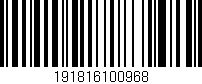 Código de barras (EAN, GTIN, SKU, ISBN): '191816100968'