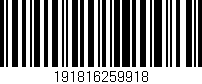 Código de barras (EAN, GTIN, SKU, ISBN): '191816259918'