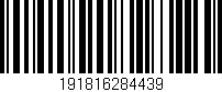 Código de barras (EAN, GTIN, SKU, ISBN): '191816284439'