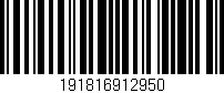 Código de barras (EAN, GTIN, SKU, ISBN): '191816912950'