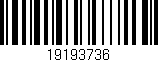 Código de barras (EAN, GTIN, SKU, ISBN): '19193736'