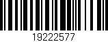 Código de barras (EAN, GTIN, SKU, ISBN): '19222577'