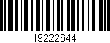Código de barras (EAN, GTIN, SKU, ISBN): '19222644'