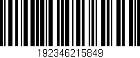 Código de barras (EAN, GTIN, SKU, ISBN): '192346215849'