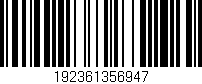 Código de barras (EAN, GTIN, SKU, ISBN): '192361356947'