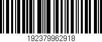 Código de barras (EAN, GTIN, SKU, ISBN): '192379962918'