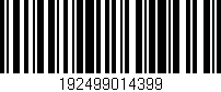 Código de barras (EAN, GTIN, SKU, ISBN): '192499014399'