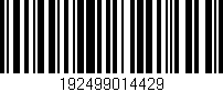 Código de barras (EAN, GTIN, SKU, ISBN): '192499014429'