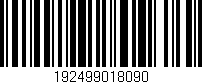 Código de barras (EAN, GTIN, SKU, ISBN): '192499018090'