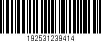 Código de barras (EAN, GTIN, SKU, ISBN): '192531239414'