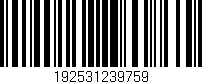 Código de barras (EAN, GTIN, SKU, ISBN): '192531239759'
