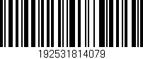 Código de barras (EAN, GTIN, SKU, ISBN): '192531814079'