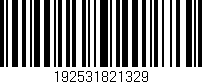 Código de barras (EAN, GTIN, SKU, ISBN): '192531821329'
