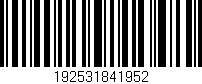 Código de barras (EAN, GTIN, SKU, ISBN): '192531841952'