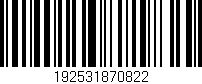 Código de barras (EAN, GTIN, SKU, ISBN): '192531870822'