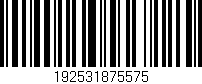 Código de barras (EAN, GTIN, SKU, ISBN): '192531875575'