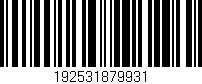 Código de barras (EAN, GTIN, SKU, ISBN): '192531879931'