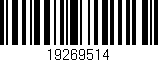Código de barras (EAN, GTIN, SKU, ISBN): '19269514'