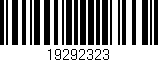 Código de barras (EAN, GTIN, SKU, ISBN): '19292323'