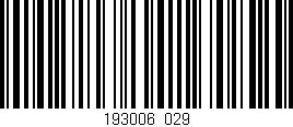 Código de barras (EAN, GTIN, SKU, ISBN): '193006/029'